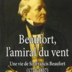 Lecture : « Beaufort, l&rsquo;amiral du vent » de Raymond Reding